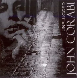 Unplugged von John Corabi – Album Cover