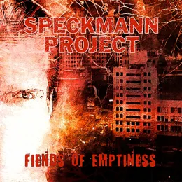 Fiends of Emptiness von Speckmann Project – Album Cover