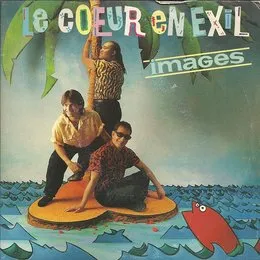 Le Cœur en exil von Images – Album Cover