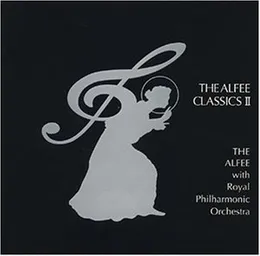 THE ALFEE CLASSICS II von THE ALFEE – Album Cover