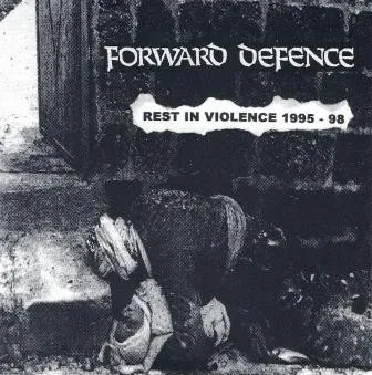 Rest In Violence 1995 - 98