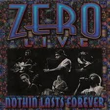 Live Nothin' Last Forever von Zero – Cover