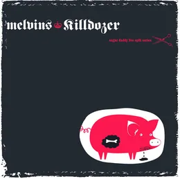 Sugar Daddy Live Split Series #4 von Killdozer – Album Cover