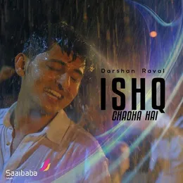 Ishq Chadha Hai von Darshan Raval – Cover
