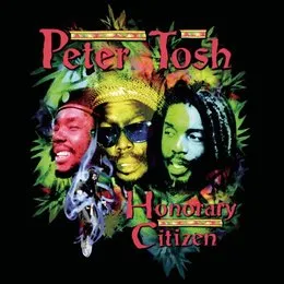 Honorary Citizen von Peter Tosh – Album Cover