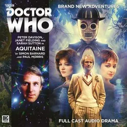 Doctor Who: Aquitaine von Paul Morris – Album Cover