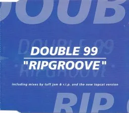 Ripgroove von Double 99 – Cover