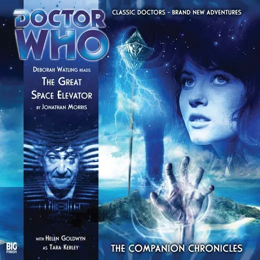 Doctor Who - The Companion Chronicles: The Great Space Elevator