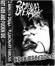 Spermageddon / Untitled von 2 Minuta Dreka – Album Cover
