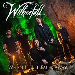 When It All Falls Away von Witherfall – Album Cover