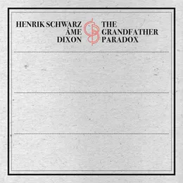 The Grandfather Paradox von Âme – Album Cover