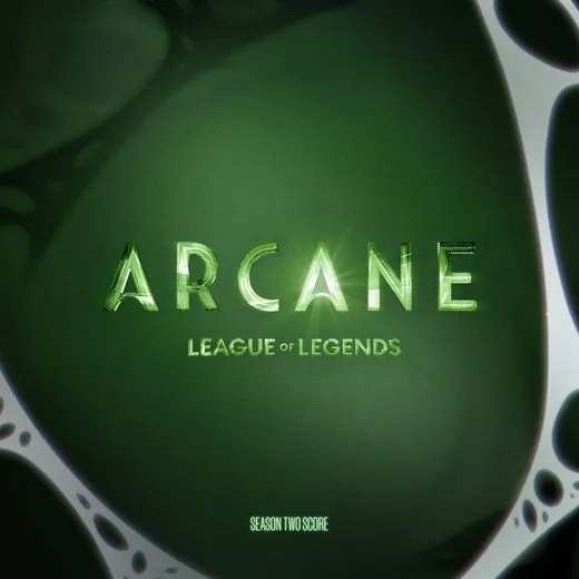 Arcane: League of Legends: Season Two Score, Vol. 1 von Arcane – Album Cover