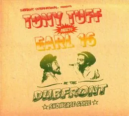 Tony Tuff Meets Earl 16 At The Dubfront - Showcase Style von Dubfront – Album Cover