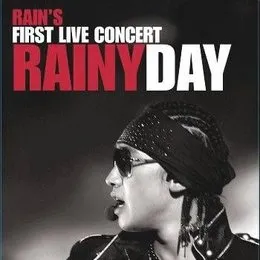 RAINYDAY (RAIN’s First Live Concert) von RAIN – Cover