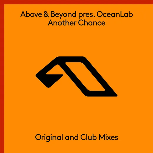 Another Chance (Above & Beyond club mix)