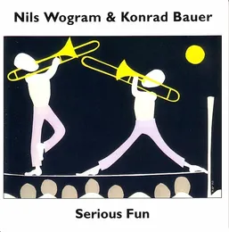 Serious Fun von Nils Wogram – Album Cover