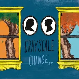 Change von Grayscale – Cover