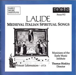 Laude - Medieval Italian Spiritual Songs von Thomas Binkley – Album Cover