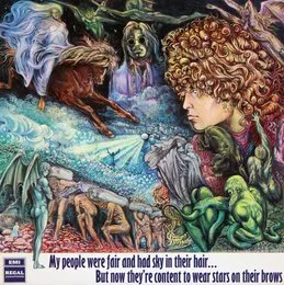 My People Were Fair and Had Sky in Their Hair… But Now They’re Content to Wear Stars on Their Brows von T. Rex – Album Cover