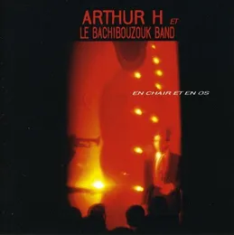 En chair et en os von Arthur H – Cover