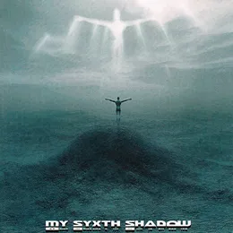 My Sixth Shadow von My Sixth Shadow – Album Cover