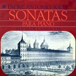Sonatas para piano von Padre Antonio Soler – Album Cover