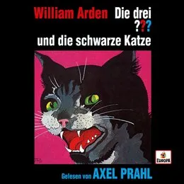 Die drei ??? und die schwarze Katze von William Arden – Cover