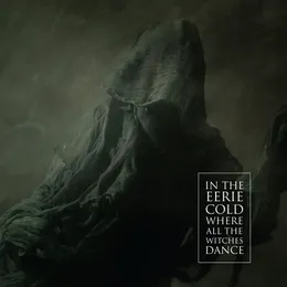 In the Eerie Cold Where All the Witches Dance von Shining – Album Cover