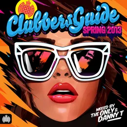 Clubbers Guide Spring 2013 von The Only – Cover