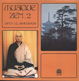 Musique Zen 2 - Japon : Le Shakuhachi von 山口五郎 – Album Cover