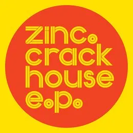Crackhouse, Vol. 1 von DJ Zinc – Album Cover