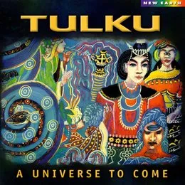 A Universe to Come von Tulku – Album Cover
