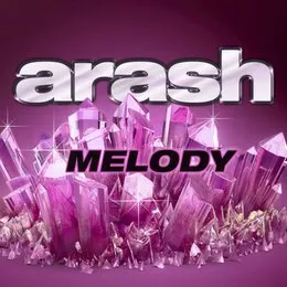 Melody von Arash – Album Cover