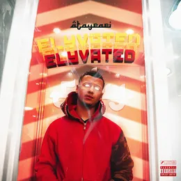 Elyvated von Ataypapi – Album Cover