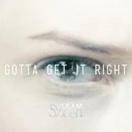 Gotta Get It Right von Sixx:A.M. – Album Cover