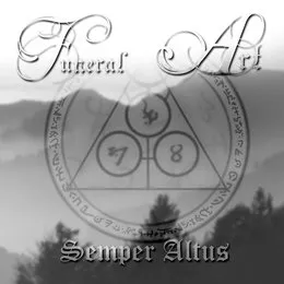 Semper Altus von Funeral Art – Album Cover