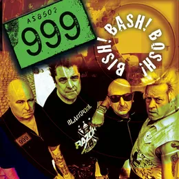Bish! Bash! Bosh! von 999 – Album Cover