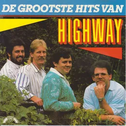 De grootste hits van Highway von Highway – Cover
