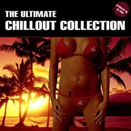 The Ultimate Chillout Collection von DJ Shah – Album Cover