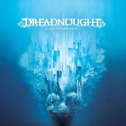 A Wake in Sacred Waves von Dreadnought – Album Cover
