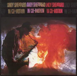 In Co-Motion von Andy Sheppard – Album Cover