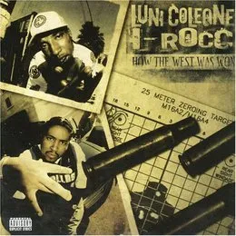 How the West Was Won, Volume Two von I‐Rocc – Album Cover