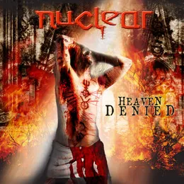 Heaven Denied von Nuclear – Album Cover