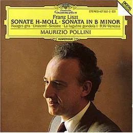 Sonate H-moll von Maurizio Pollini – Album Cover