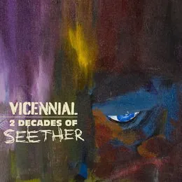 Vicennial: 2 Decades of Seether von Seether – Album Cover