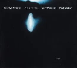 Amaryllis von Marilyn Crispell – Album Cover