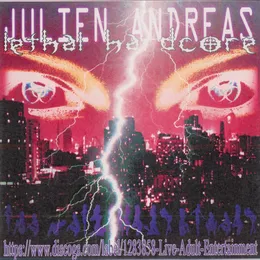 Lethal Hardcore von Julien Andreas – Album Cover