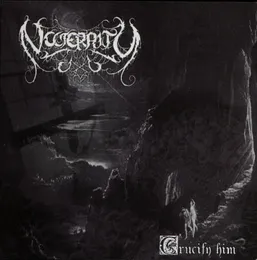 Crucify Him von Nocternity – Album Cover