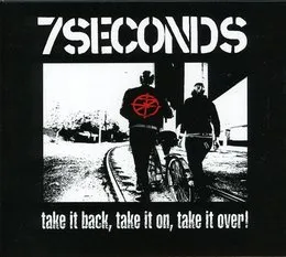 Take It Back, Take It On, Take It Over von 7Seconds – Album Cover