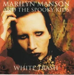 White Trash von Marilyn Manson – Cover